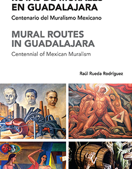 Rutas de Murales en Guadalajara. Guía bilingüe For Discount