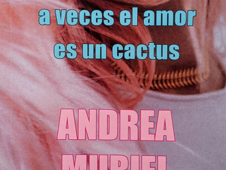 A veces el amor es un cactus | Andrea Muriel Supply